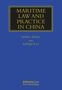 bokomslag Maritime Law and Practice in China