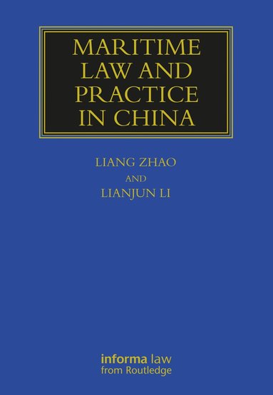 bokomslag Maritime Law and Practice in China