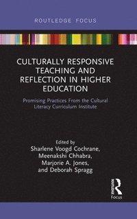 bokomslag Culturally Responsive Teaching and Reflection in Higher Education