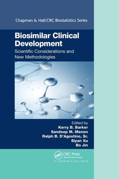 bokomslag Biosimilar Clinical Development: Scientific Considerations and New Methodologies