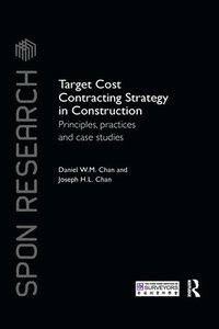 bokomslag Target Cost Contracting Strategy in Construction