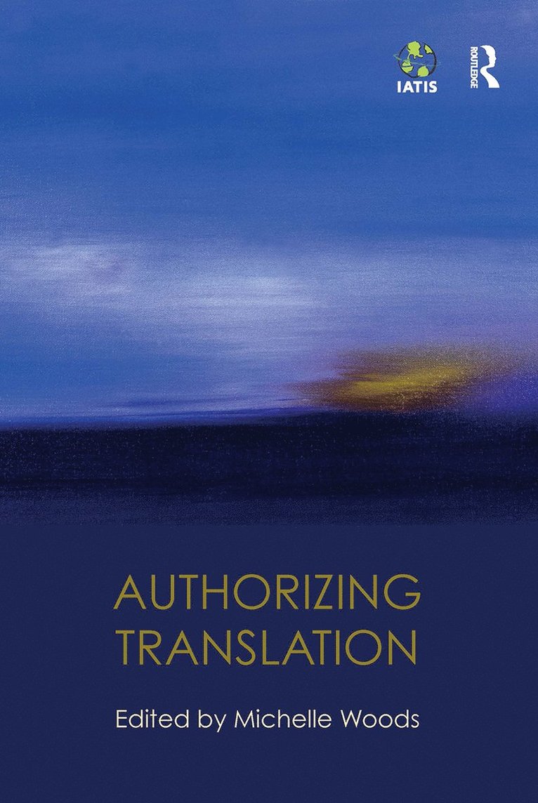 Michelle Woods - Authorizing Translation, Häftad