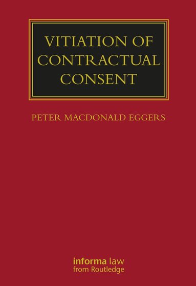 Peter MacDonald Eggers - Vitiation of Contractual Consent, Häftad