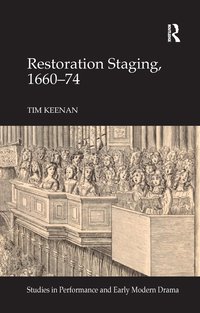 bokomslag Restoration Staging, 1660-74