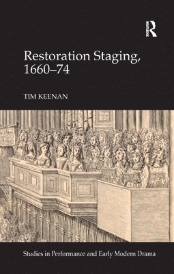 bokomslag Restoration Staging, 1660-74