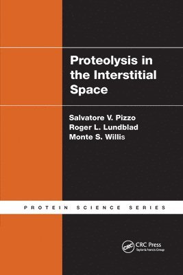 Proteolysis in the Interstitial Space 1