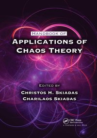 bokomslag Handbook of Applications of Chaos Theory