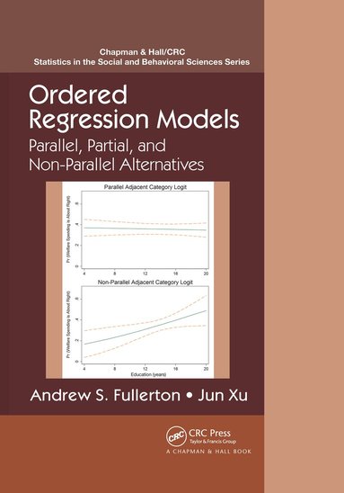 Andrew S. Fullerton, Jun Xu - Ordered Regression Models, Häftad