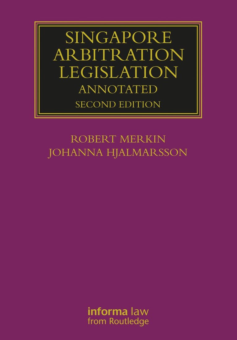 Singapore Arbitration Legislation 1