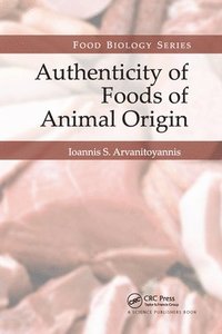 bokomslag Authenticity of Foods of Animal Origin