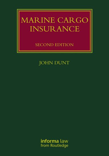 John Dunt - Marine Cargo Insurance, Häftad