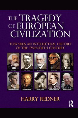 The Tragedy of European Civilization 1