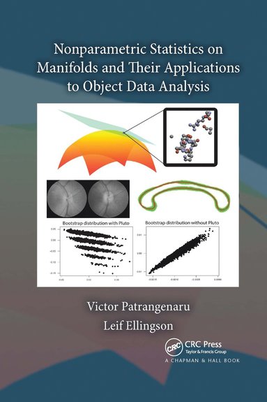 bokomslag Nonparametric Statistics on Manifolds and Their Applications to Object Data Analysis