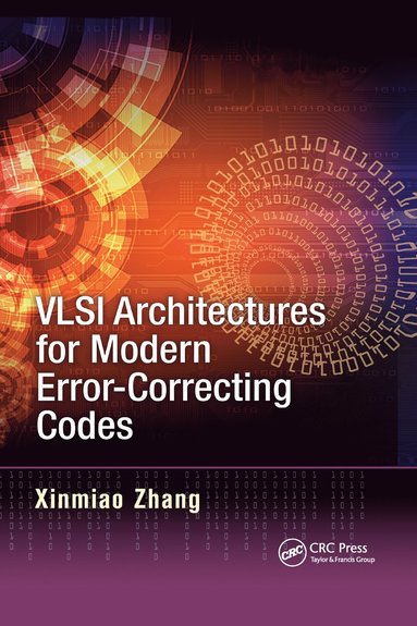 bokomslag VLSI Architectures for Modern Error-Correcting Codes