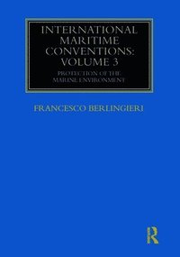 bokomslag International Maritime Conventions (Volume 3)