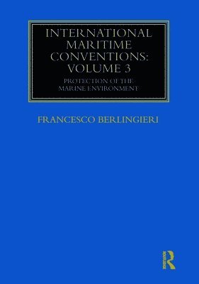 International Maritime Conventions (Volume 3) 1