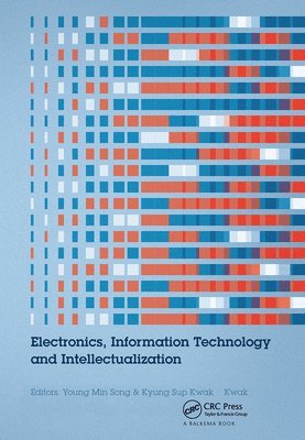 Electronics, Information Technology and Intellectualization 1