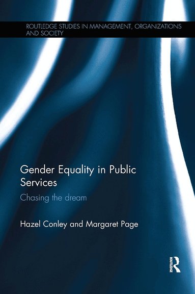 Hazel Conley, Margaret Page - Gender Equality in Public Services, Häftad
