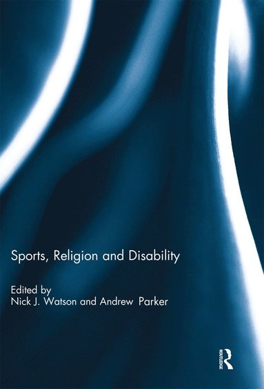 bokomslag Sports, Religion and Disability