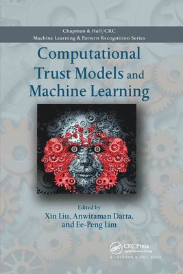Computational Trust Models and Machine Learning 1