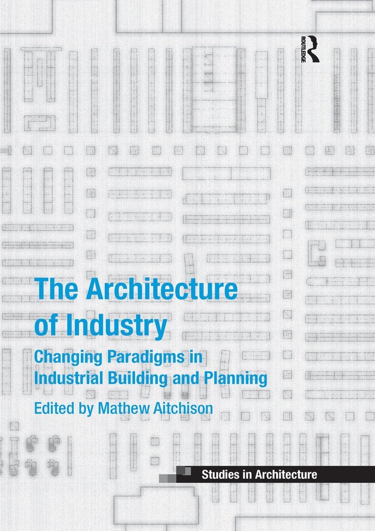 Mathew Aitchison - Architecture of Industry, Häftad