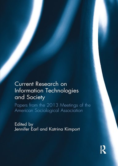 bokomslag Current Research on Information Technologies and Society