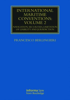 International Maritime Conventions (Volume 2) 1