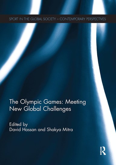 David Hassan, Shakya Mitra - Olympic Games: Meeting New Global Challenges, Häftad