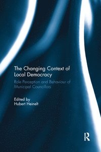 bokomslag The Changing Context of Local Democracy