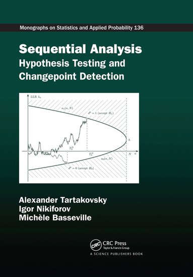 Alexander Tartakovsky, Igor Nikiforov, Michele Basseville - Sequential Analysis, Häftad