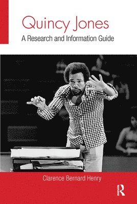 Clarence Bernard Henry - Quincy Jones, Häftad