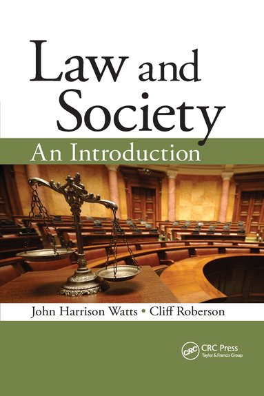 John Harrison Watts, Cliff Roberson - Law and Society, Häftad