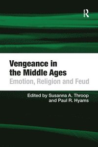 bokomslag Vengeance in the Middle Ages
