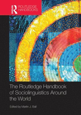 bokomslag The Routledge Handbook of Sociolinguistics Around the World