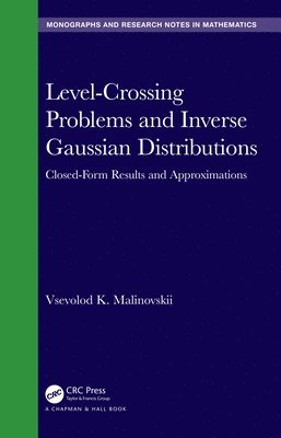Level-Crossing Problems and Inverse Gaussian Distributions 1