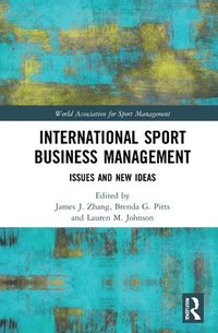 bokomslag International Sport Business Management