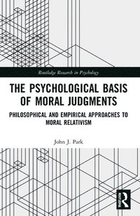 bokomslag The Psychological Basis of Moral Judgments