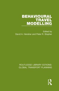 bokomslag Behavioural Travel Modelling