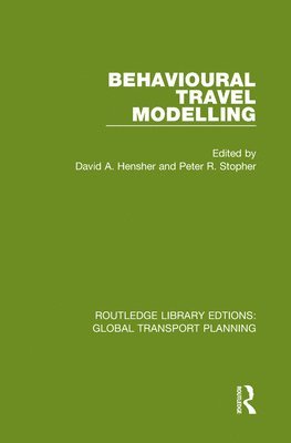 Behavioural Travel Modelling 1