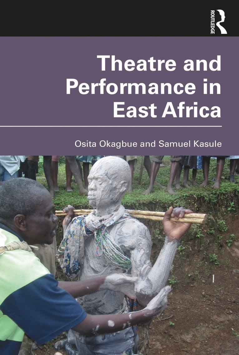 Osita Okagbue, Samuel Kasule - Theatre and Performance in East Africa, Häftad