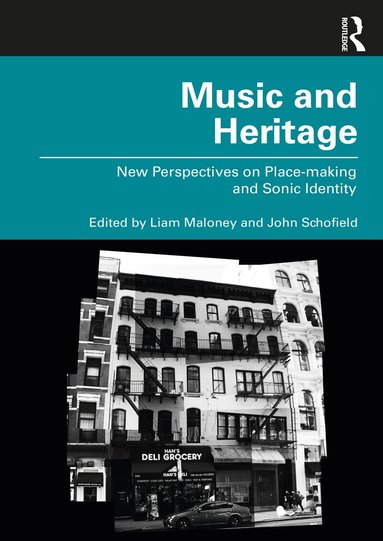 Liam Maloney, John Schofield - Music and Heritage, Häftad