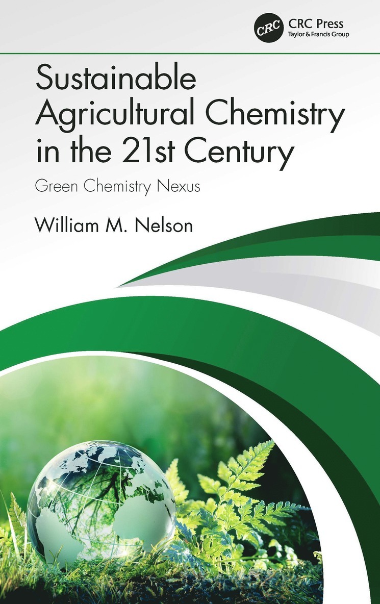 Sustainable Agricultural Chemistry in the 21st Century 1