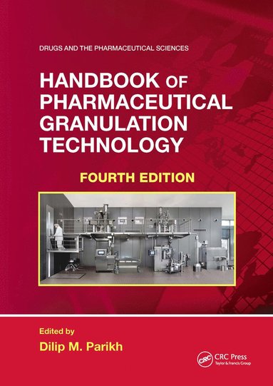 bokomslag Handbook of Pharmaceutical Granulation Technology