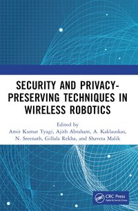 bokomslag Security and Privacy-Preserving Techniques in Wireless Robotics