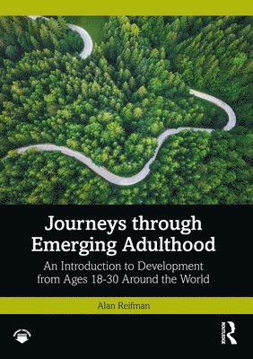 Journeys through Emerging Adulthood 1