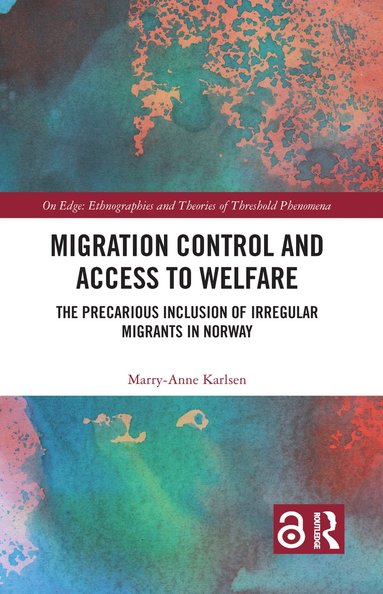 bokomslag Migration Control and Access to Welfare