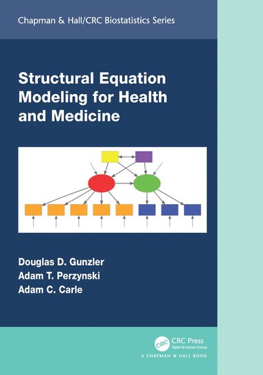 bokomslag Structural Equation Modeling for Health and Medicine