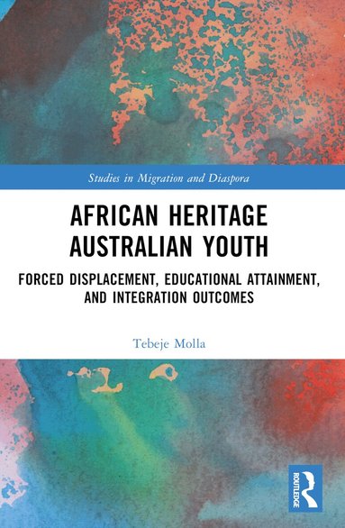 Tebeje Molla - African Heritage Australian Youth, Häftad