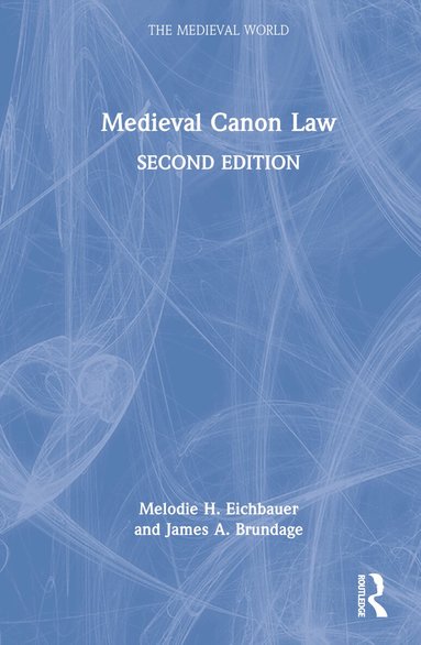 James A. Brundage, Melodie H. Eichbauer - Medieval Canon Law, Inbunden