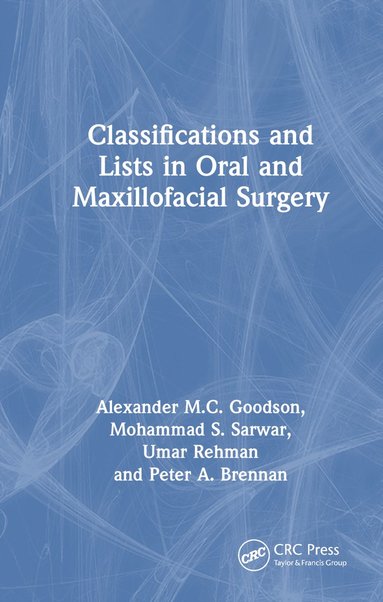 bokomslag Classifications and Lists in Oral and Maxillofacial Surgery